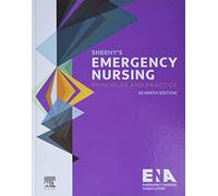 Sheehy's Emergency Nursing: Principles and Practice