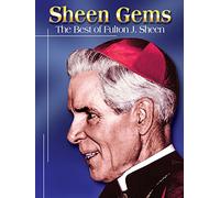 Sheen Gems - The Best Of Fulton J. Sheen