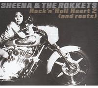 Sheena & the Rockets - Rock N Roll Heart 2 [ & Roots]