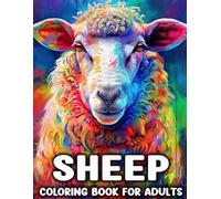 Sheep Coloring Book For Adults: Beautiful Scene Illustrations Of Sheep