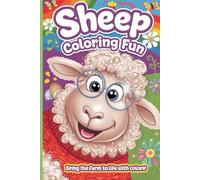 Sheep Coloring Book for Kids Ages 4-8: Fun and Educational Farm Animal Coloring Pages