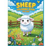 Sheep Coloring Book: Fun and Cute Sheep Coloring Pages for Boys and Girls Ages 4-8 | Farm Adventures and Fluffy Friends