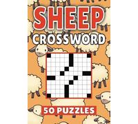 Sheep Crossword: 50 Farm Puzzles For Kids, Adults and Seniors Easy Mind-Stimulating Fun and Engaging Challenges for Mental Relaxation and Vocabulary
