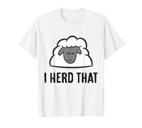 Sheep Farmer I Herd That Funny Sheep T-Shirt