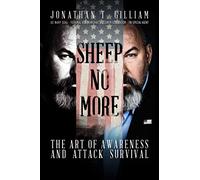 Sheep No More: The Art of Awareness and Attack Survival