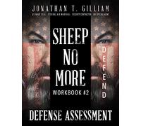 Sheep No More Workbook #2: Defense Assessment