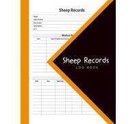 Sheep Record Keeping Log Book: 8.5x11 inches or A4 | 110 Pages