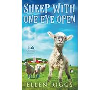 Sheep with One Eye Open (Bought-the-Farm Mystery)