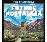 Sheepdogs, the - Future Nostalgia [VINYL]