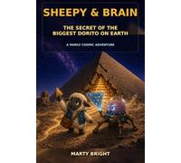 Sheepy & Brain: The Secret of the Biggest Dorito on Earth