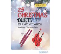 Sheet music for Cello or Bassoon - 25 Christmas Duets - volume 1: beginner/intermediate (50 Christmas Duets for Cello or Bassoon)