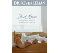 Sheet Music: Uncovering the Secrets of Sexual Intimacy in Marriage