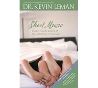 Sheet Music: Uncovering the Secrets of Sexual Intimacy in Marriage