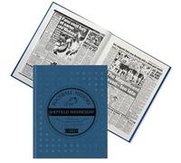 Sheff Wed Newspaper Headlines Football Book - Gift (LAST MINUTE GIFT) Approx A3 in size - CONTENT UP TO 2023 - Fast Delivery! Buy NOW and PERSONALISE LATER! (Sheff Wed 2023)