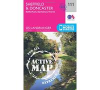 Sheffield & Doncaster Map | Weatherproof | Rotherham, Barnsley & Thorne | Ordnance Survey | OS Landranger Active Map 111 | England | Walks | Cycling | Days Out | Maps | Adventure