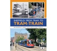 Sheffield: From Tram to Tram-Train