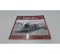 Sheffield: Including Sheffield Midland, Victoria, Great Central and Midland Main Lines: No. 15 (Steam Memories: 1950s-1960s)