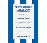 Sheffield Wednesday Fans Song Wall Art print. Size A4