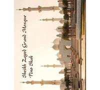 Sheikh Zayed Grand Mosque