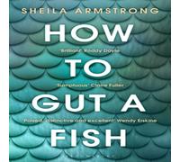 Sheila Armstrong How to Gut a Fish Paperback Book Sheila Armstrong Multicolor