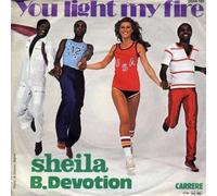 Sheila & B. Devotion - You Light My Fire - Carrere - 2044 121