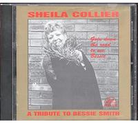 Sheila Collier - Tribute To Bessie Smith, A [European Import]
