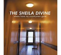 Sheila Divine ? - Where Have My Countrymen Gone [VINYL]