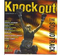 Sheila E, Brenda Doumani, Brother X, Robin S, Shon-tee, Tata Vega, Olga Tanon, Sparx, Jose Feliciano, Christian Castro, Los Hermanos Kenoly, Angie & Debbie Winans, Phillip Ingram, Sidney James - Knockout the Soundtrack: This Is My House By Sheila E, Neither One of Us By Brenda Doumani, Bad Mama Jama By Brother X, At My Best By Robin S, Droppin' Blows By Shon-tee, Don't Mess with Me By Tata Vega, Hielo Y Fuego By Olga Tanon, Knockout By Sparx, One Last Time By Brenda Doumani, with All My Heart By Jose Feliciano, Lo Mejor De Mi By Christian Castro, Eres Mi Gozo (You Are My Joy) By Los Herma