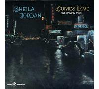 Sheila Jordan - Comes Love - Lost Session 1960 [VINYL]