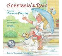 Sheila Kilpatrick Anastasia's Rain Paperback Book Sheila Kilpatrick Multicolor