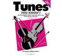 Sheila Nelson: Tunes You Know 1 (Cello Duet): My Grandfather's Clock and many other easy favourites. 2 cellos.