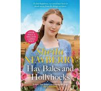 Sheila Newberry Hay Bales & Hollyhocks Paperback Book Sheila Newberry Multicolor