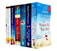 Sheila O'Flanagan Collection 6 Books Set (The Women Who Ran Away, Her Husband's Mistake, Three Weddings and a Proposal, The Missing Wife, The Hideaway, If You Were Me)