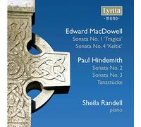 Sheila Randell - Edward MacDowell, Paul Hindemith: Sonatas Nos 1 & 4, Sonatas Nos 2 & 3, Tanzstucke