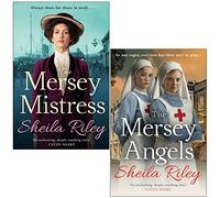 Sheila Riley Dockside Saga Collection 2 Books Set (The Mersey Mistress, The Mersey Angels)