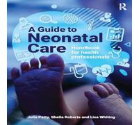 Sheila Roberts A Guide to Neonatal Care Paperback Book Sheila Roberts Multicolor