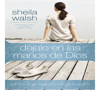 Sheila Walsh El Djalo En Las Manos de Dios: Vive Libre de Las Cargas Que Sheila Walsh Multicolor