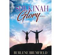 Shekinah Glory: 1