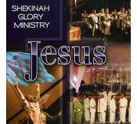Shekinah Glory Ministry - Jesus [Us Import]