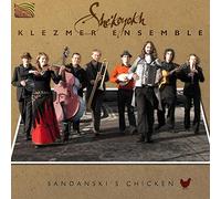 She'koyokh Klezmer Ensemble - Sandanski's Chicken