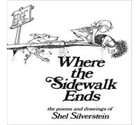 Shel Silverstein Where the Sidewalk Ends Hardback Book Shel Silverstein Multicolor