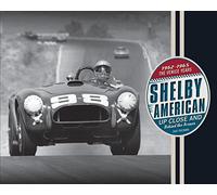Shelby American Up Close and Behind the Scenes: The Venice Years 1962-1965 (2017)