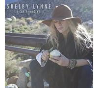 Shelby Lynne - I Can't Imagine [VINYL]