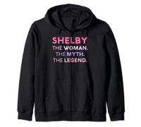 Shelby The Woman The Myth Legend Name Personalized Women Zip Hoodie