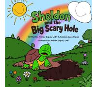 Sheldon and the Big, Scary Hole