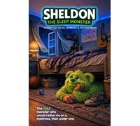 Sheldon the Sleep Monster