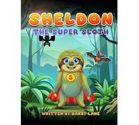 Sheldon The Super Sloth