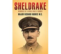 Sheldrake: Memories of a Second World War Gunner