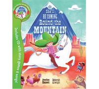 She'll be Coming Round the Mountain