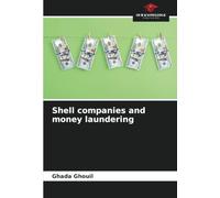 Shell companies and money laundering